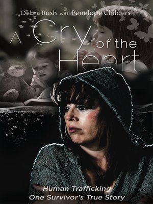 cover image of A Cry of the Heart